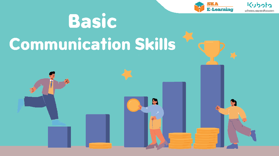 Basic Communication Skills - SKA E-Learning